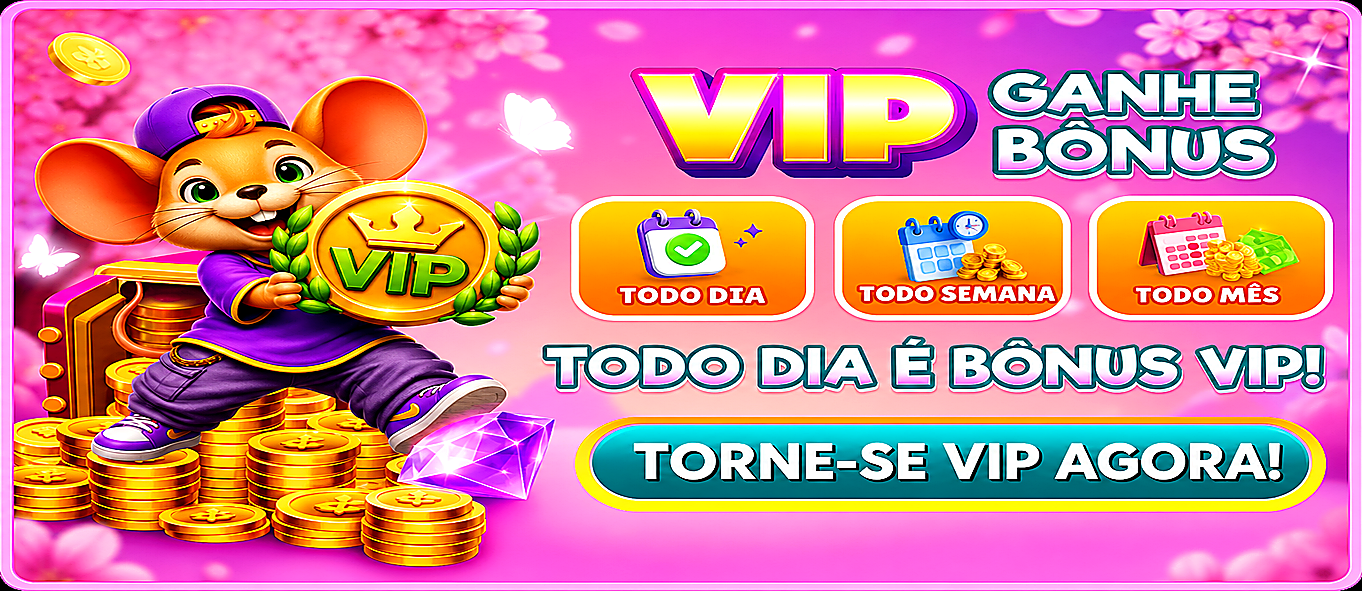 VIP Ganhe Bônus